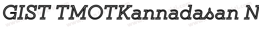 GIST TMOTKannadasan Normal字体转换